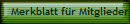 Merkblatt für Mitglieder